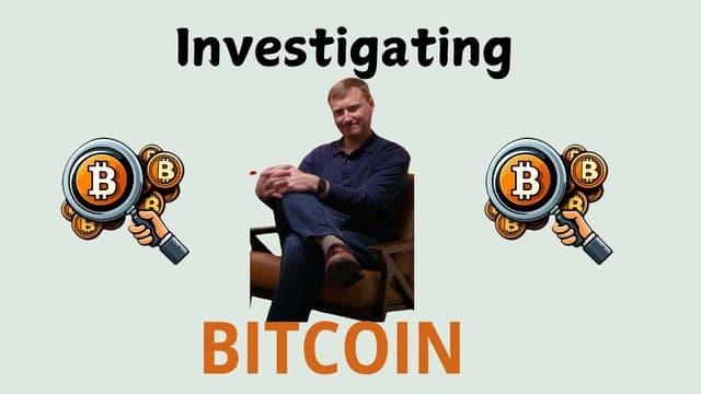 Investigating Bitcoin